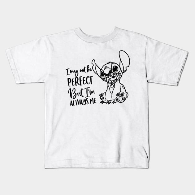 I may not be perfect Kids T-Shirt by wekdalipun